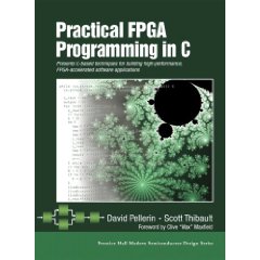 Practical FPGA Programming in C